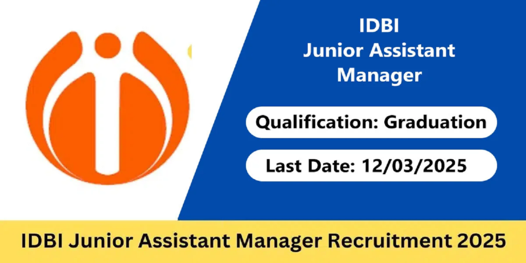 IDBI Bank Junior Assistant Manager Recruitment 2025